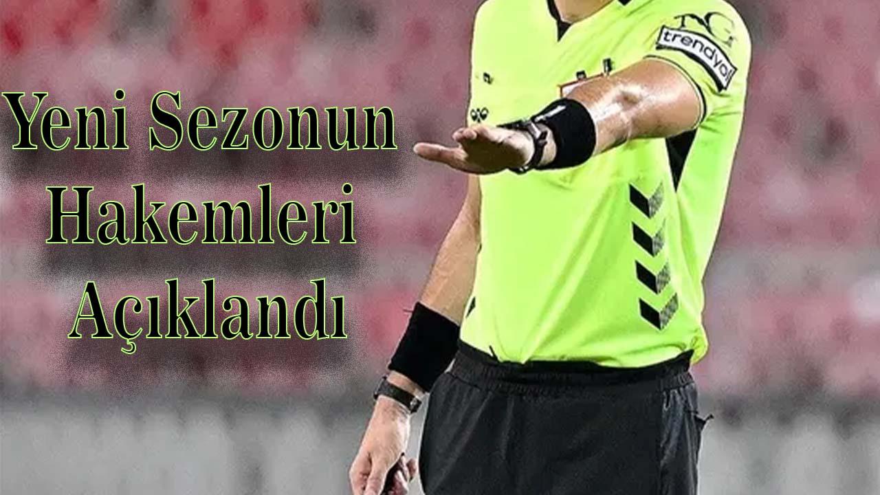 TFF açıkladı: Şanlıurfa’dan Süper Lig’e hakem damgası