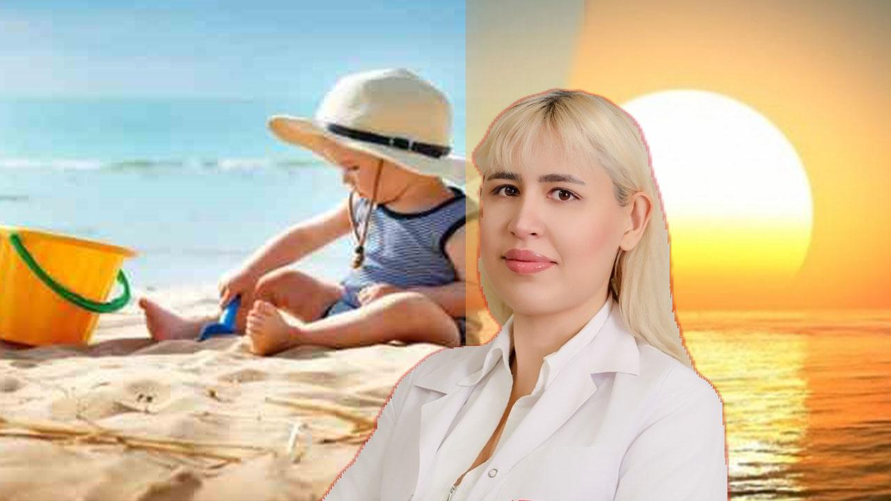 Uzmandan ailelere yaz uyarısı: Çocuklarınızı bu hatalardan koruyun